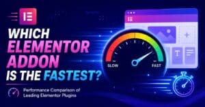 Which Elementor Addon Is the Fastest? Performance Comparison of Leading Elementor Plugins